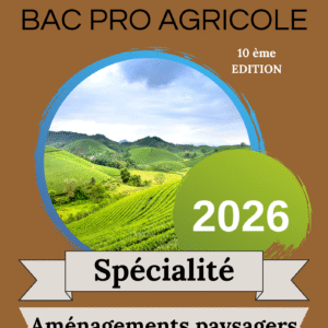 Annales Bac Pro Agricole Aménagements Paysagers 2026