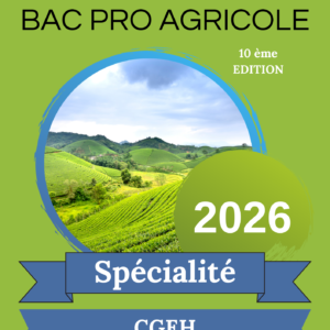 Guide de révisions bac pro agricole CGEH 2026