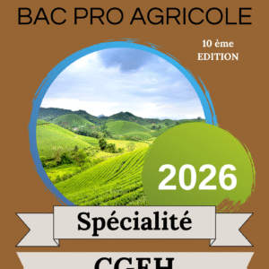 Annales Corrigées Bac Pro Agri CGEH 2026