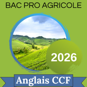 Guide de révisions bac pro agricole Anglais CCF 2026